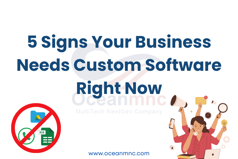 5-signs-your-business-needs-custom-software-right-now
